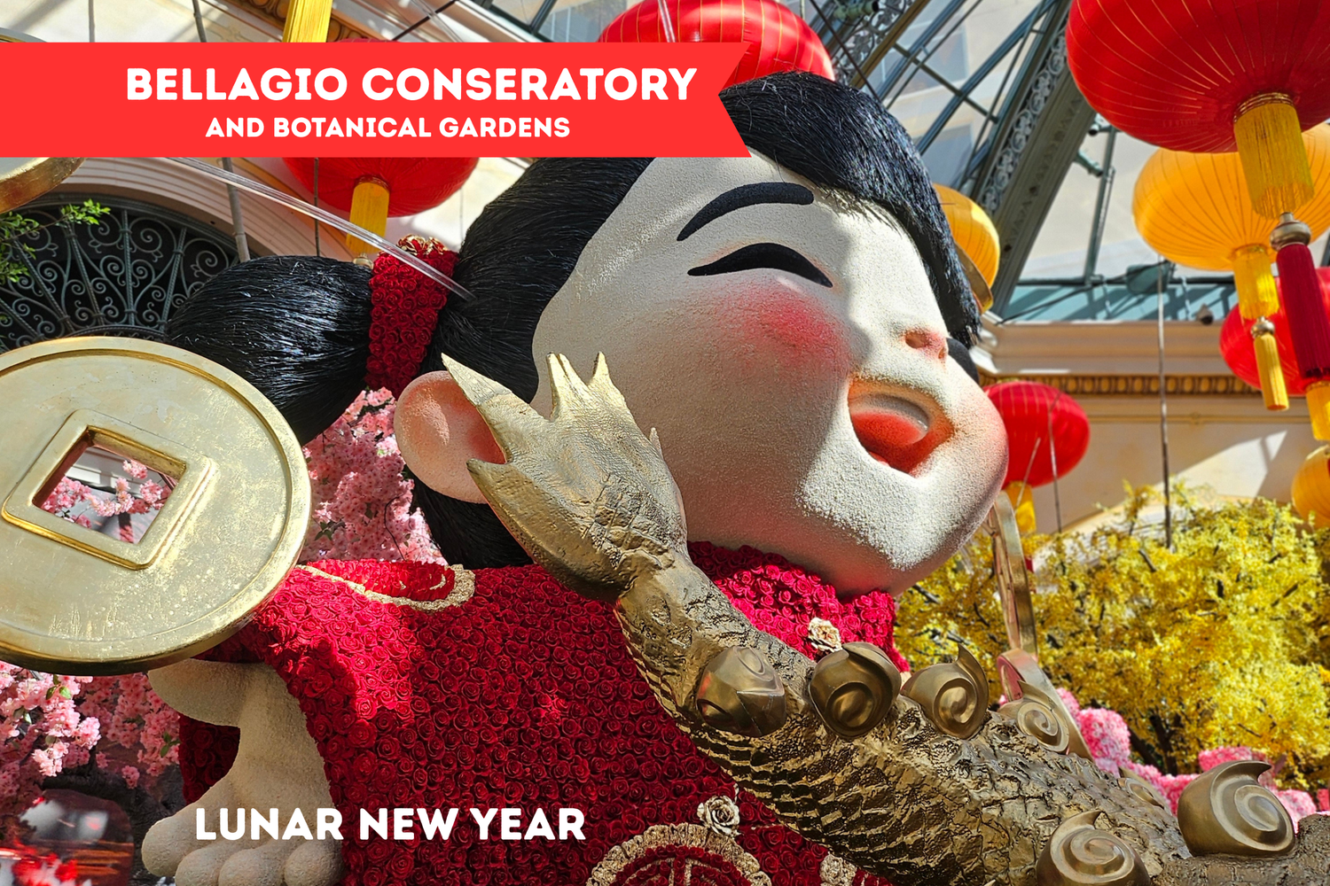 Inside Las Vegas’ Most Enchanting Garden: A Lunar New Year Visit to the Bellagio Conservatory