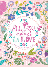All You Need Is Love bouquet wildflower seed packets. Romantic cut-flower mix with colorful blooms — perfect for weddings, favors, and summer gardens.