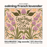 Grow Through What You Go Through: A calming French lavender 5oz soy candle. Vegan, eco-friendly, and hand-poured for 30–40 hours of peaceful aromatherapy.